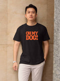 Oh my Dog Classic Fit Tee