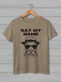 Say my Name Classic Fit Tee